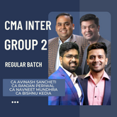 CMA Inter Group 2 Combo | Regular Batch by CA Ranjan Periwal, CA Avinash Sancheti, CA Nikkhil Gupta & CA Navneet Mundhra